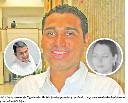 Henao y Zuán Naudith condenados por caso Zapa