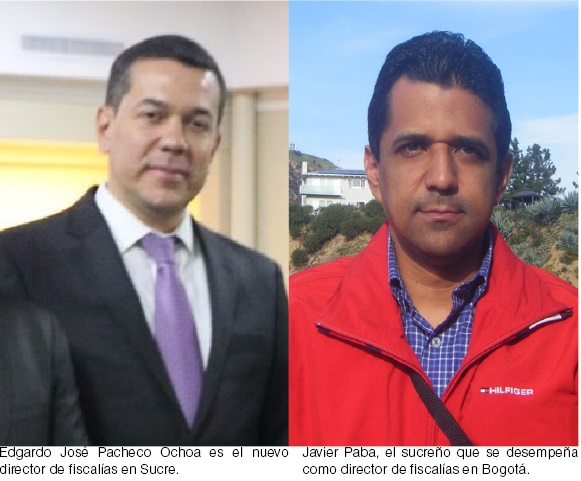 Pacheco, nuevo director de fiscalías en Sucre y en Bogotá un sampedrense