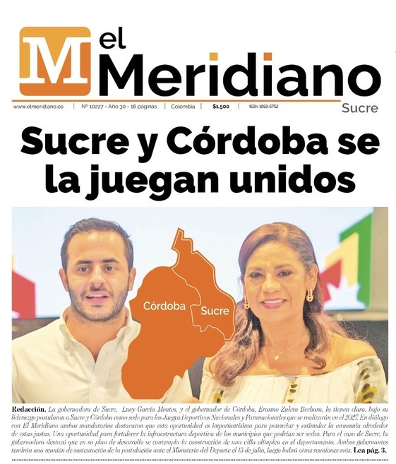 ¡Lo logramos! Sucre y Córdoba serán sede de los Juegos Nacionales 2027