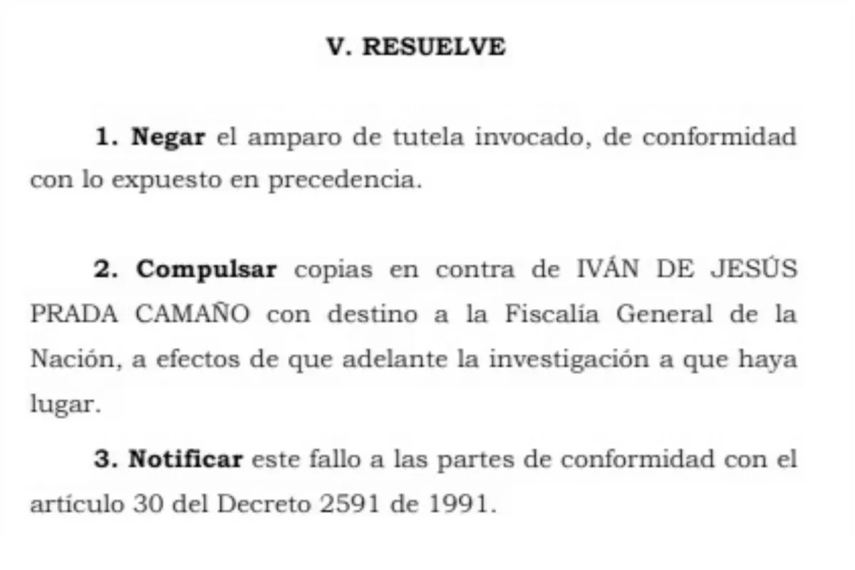 Corte no amparó derechos a Iván Prada, pero sí le compulsó copias a la Fiscalía