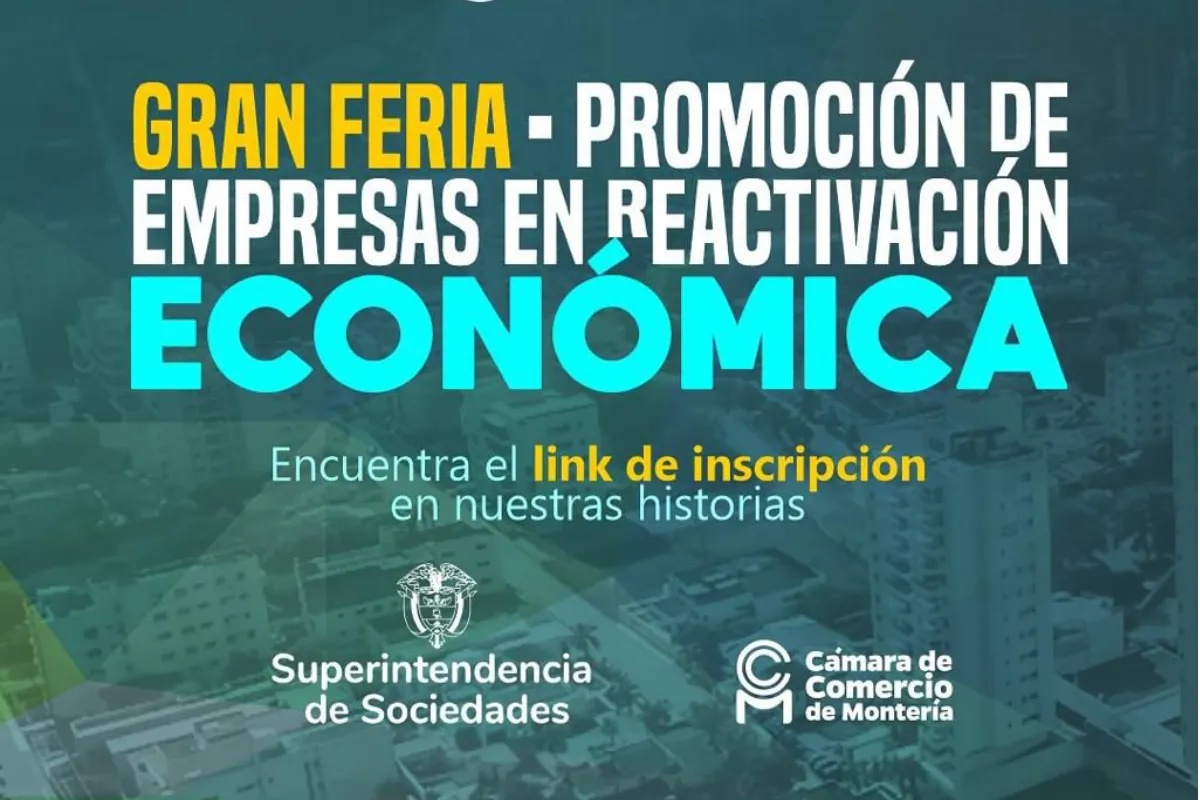 GRAN FERIA – PROMOCIÓN DE EMPRESAS EN REACTIVACIÓN ECONÓMICA